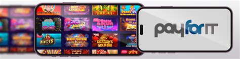 payforit casino uk  Our casino listings will help you easily find a